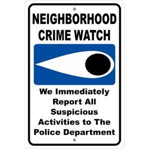 Neighborhood Crime Watch Aluminum Sign 8 X 12